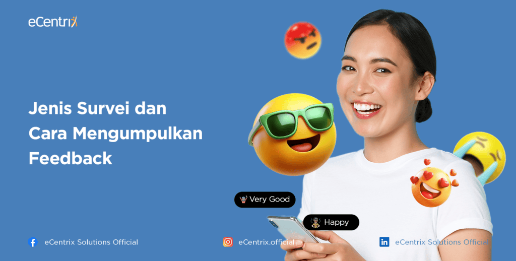 Jenis Survei dan Cara Mengumpulkan Feedback