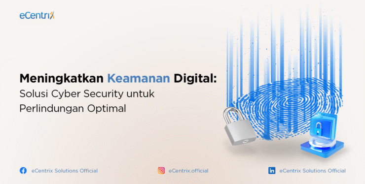 Meningkatkan Keamanan Digital